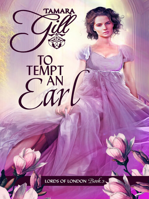 Title details for To Tempt an Earl by Tamara Gill - Available